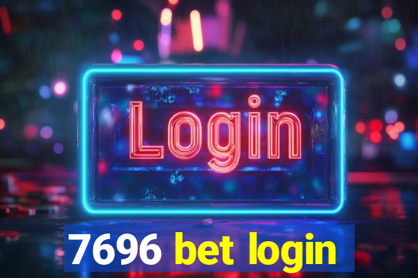 7696 bet login